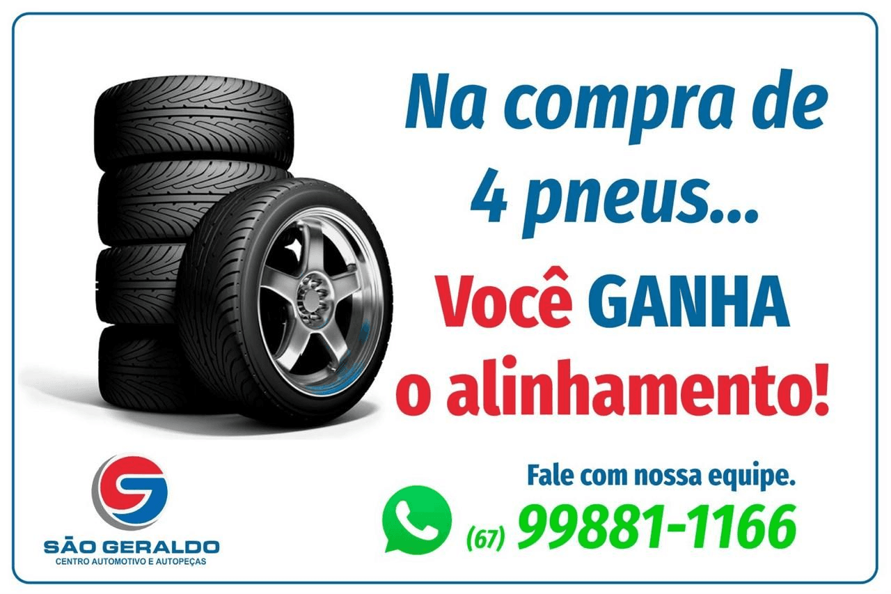 Na compra de 4 pneus — Você ganha o alinhamento!